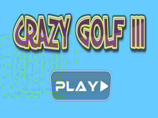 Crazy golf III